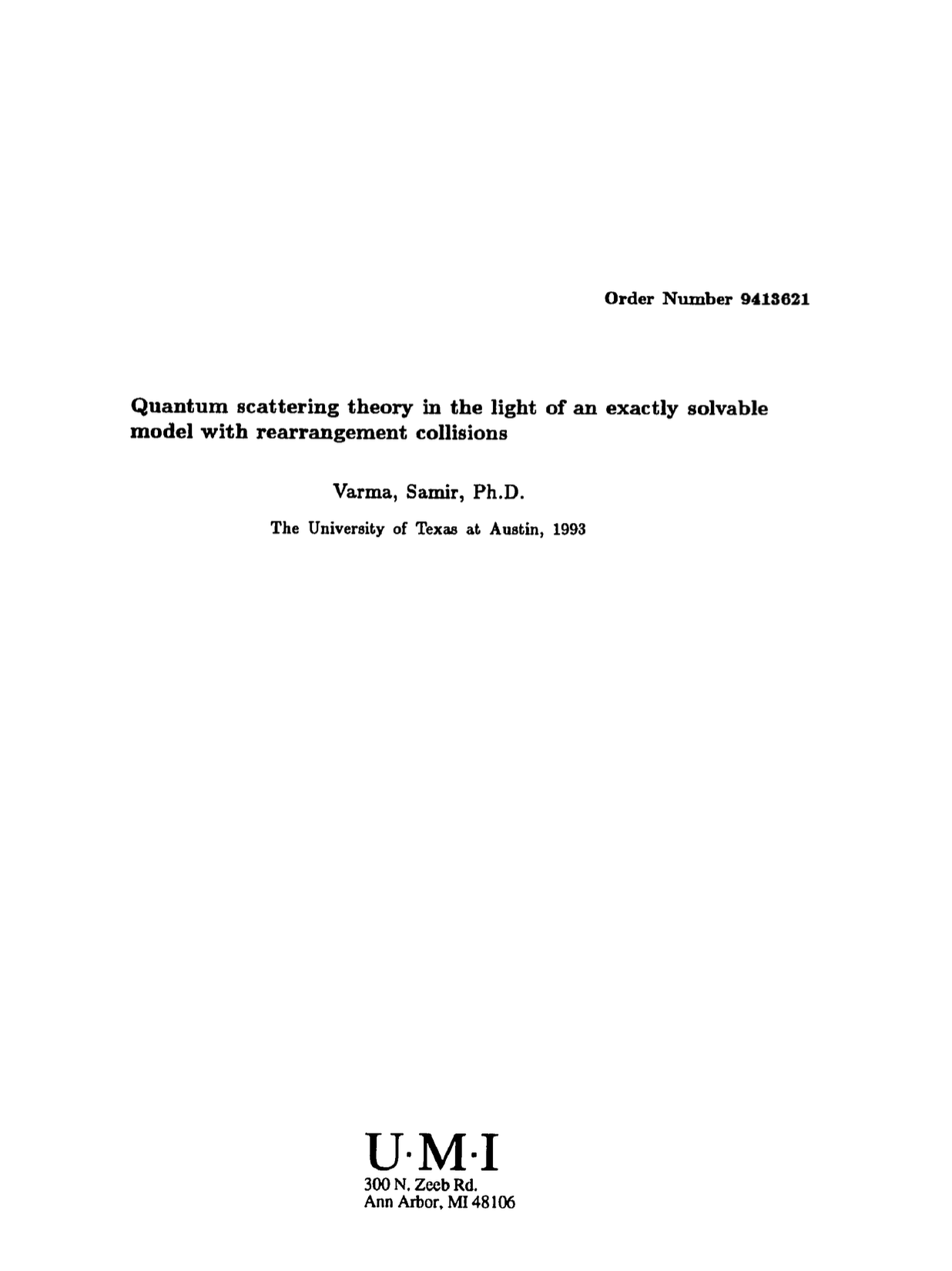 Quantum scattering theory in the light of an exactly solvable model with rearrangement collisions_dissertation Science of Free Will